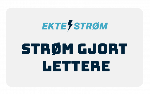 Annonse for det fiktive strømselskapet Ekte Strøm. Slagordet er "strøm gjort lettere".